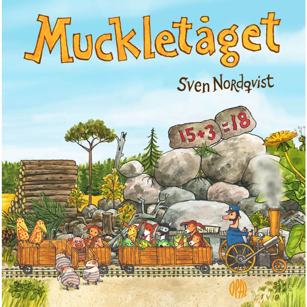 Sven Nordqvist Muckletåget (inbunden)