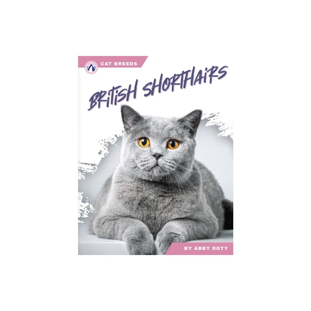 North Star Editions British Shorthairs (inbunden, eng)