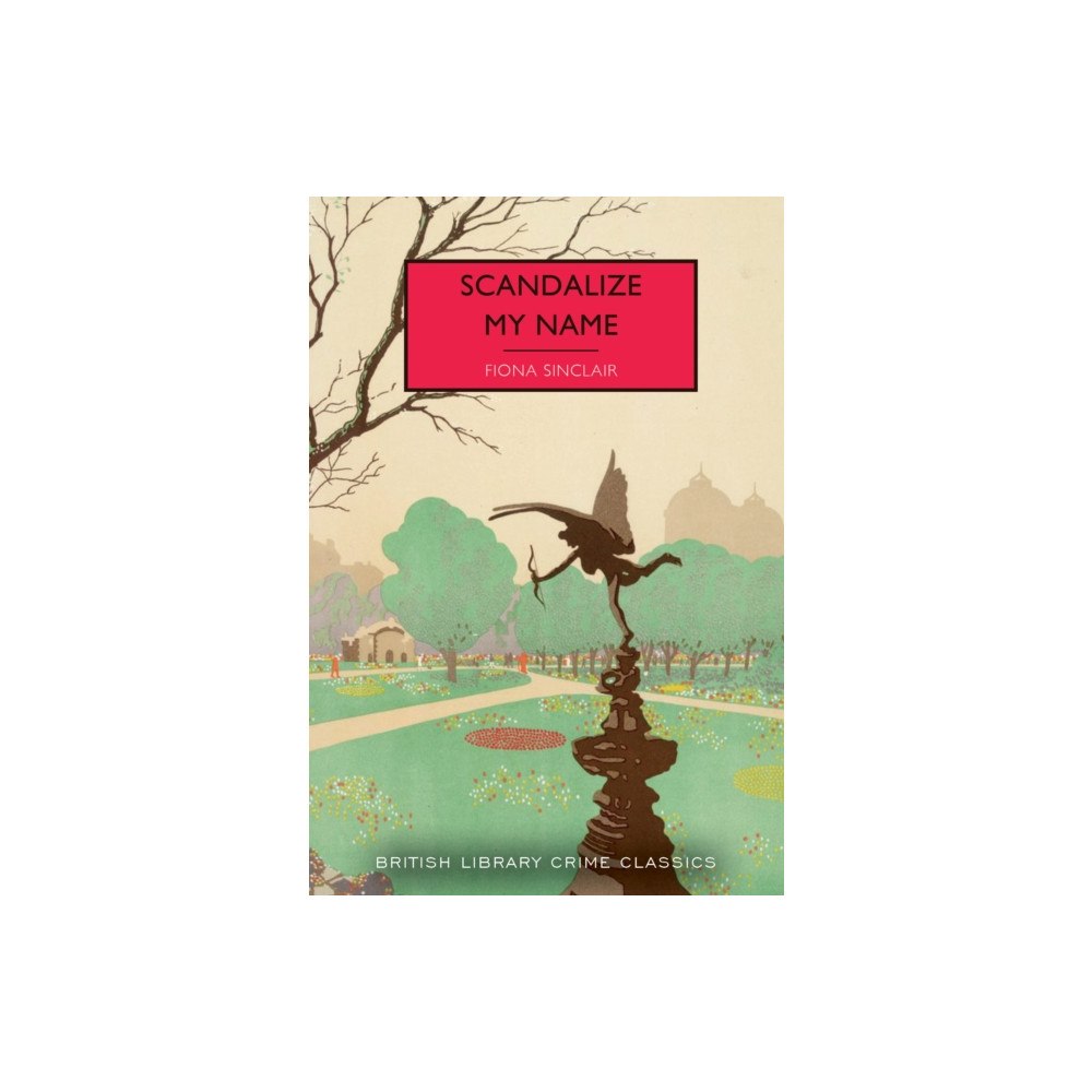 British Library Publishing Scandalize My Name (häftad, eng)