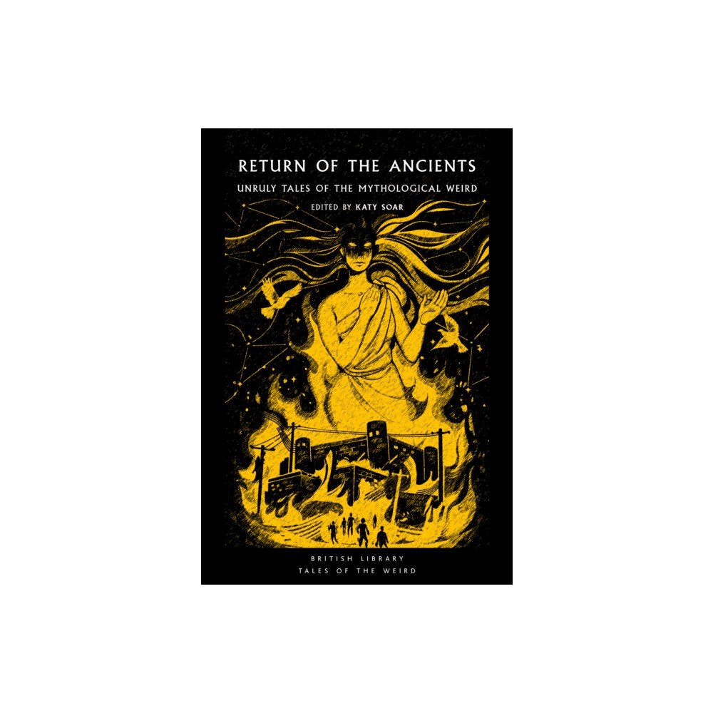 British Library Publishing Return of the Ancients (häftad, eng)