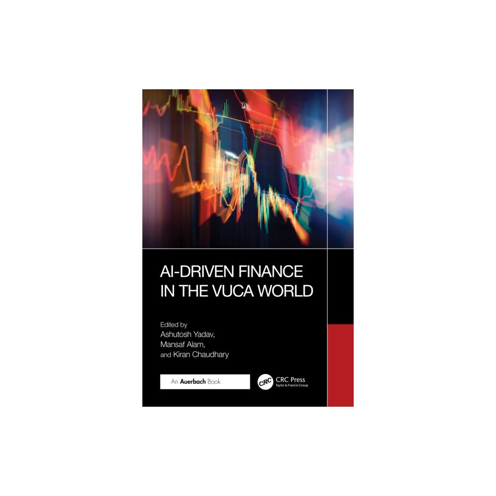 Taylor & francis ltd AI-Driven Finance in the VUCA World (häftad, eng)