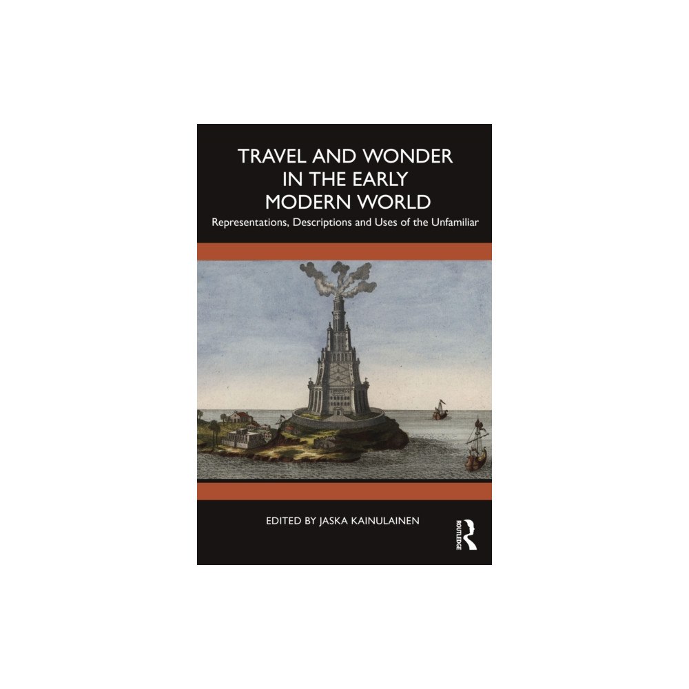 Taylor & francis ltd Travel and Wonder in the Early Modern World (häftad, eng)