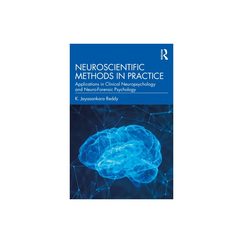 Taylor & francis ltd Neuroscientific Methods in Practice (häftad, eng)