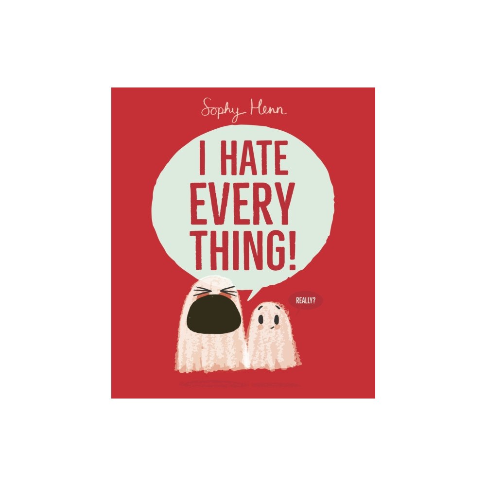 Simon & Schuster Ltd I Hate Everything (inbunden, eng)