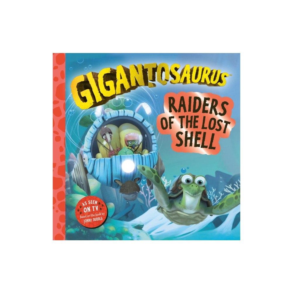 Templar Books Gigantosaurus – Raiders of the Lost Shell (häftad, eng)