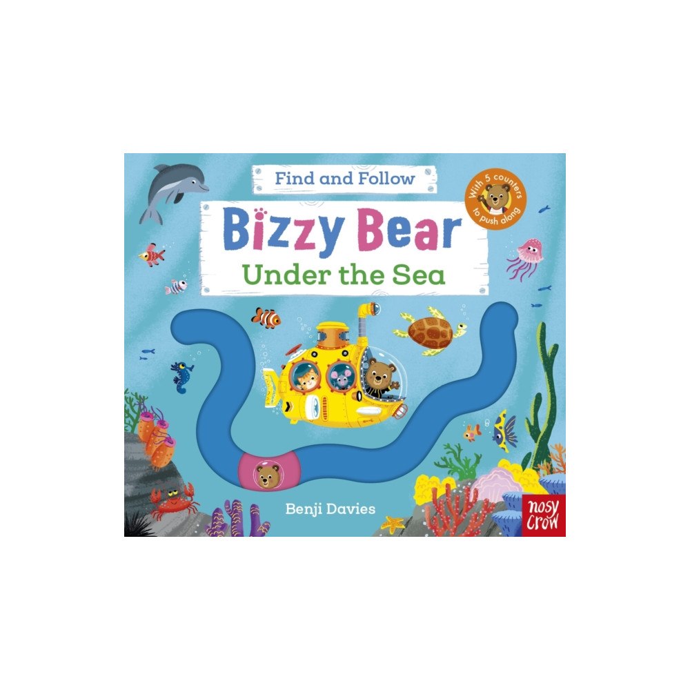 Nosy Crow Ltd Bizzy Bear Find and Follow: Under the Sea (bok, board book, eng)