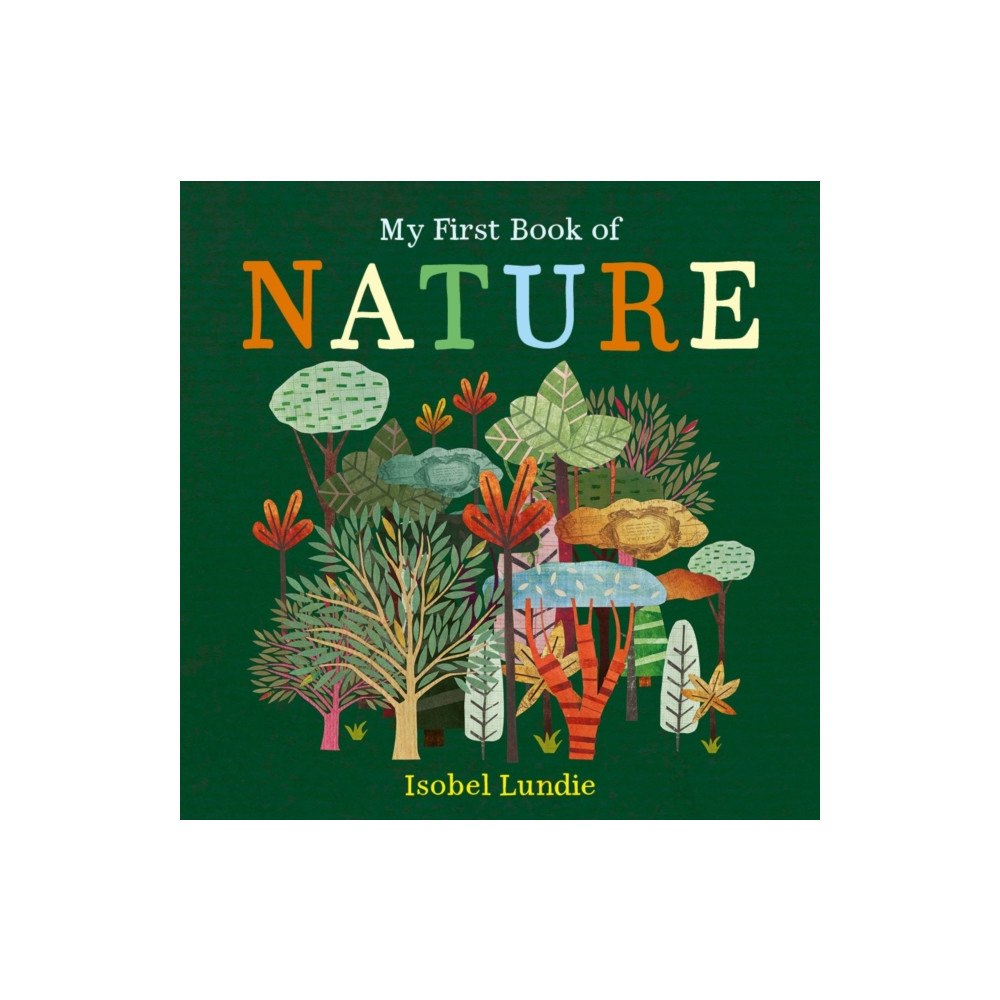 Bonnier Books Ltd My First Book of Nature (bok, board book, eng)