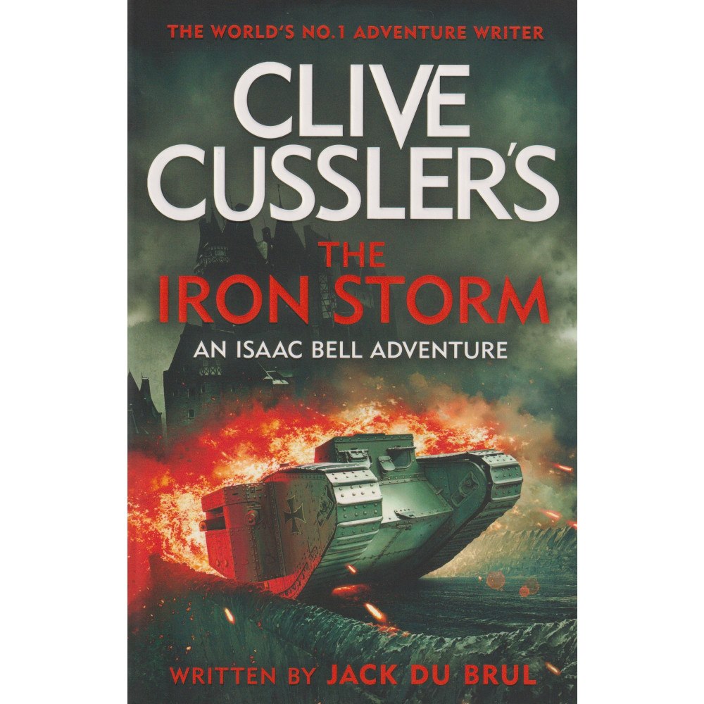 Jack Du Brul Clive Cussler's The Iron Storm (häftad, eng)