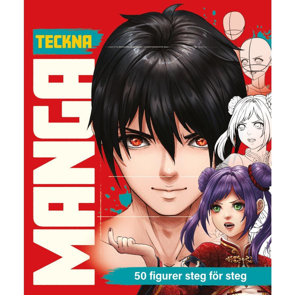 Jolene Yeo Teckna manga : 50 figurer steg för steg (häftad)