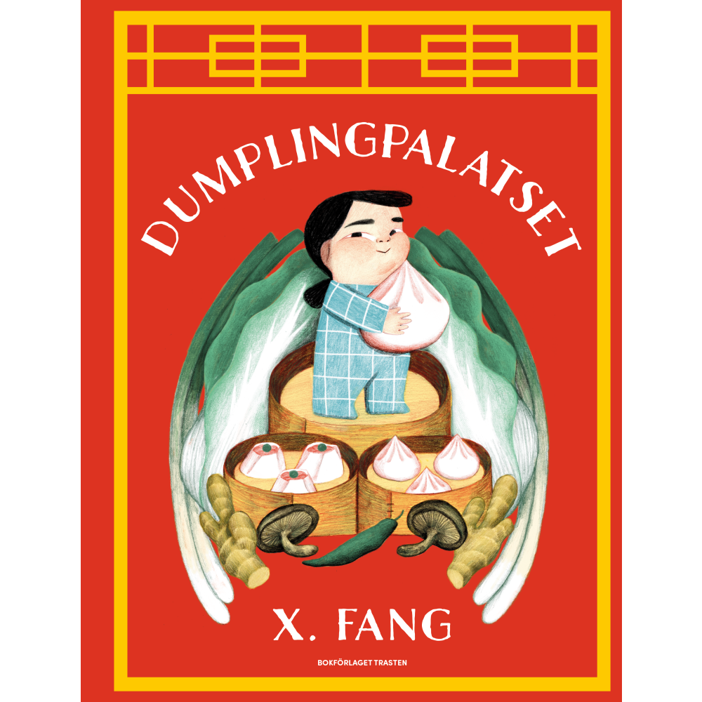 X. Fang Dumplingpalatset (bok, kartonnage)