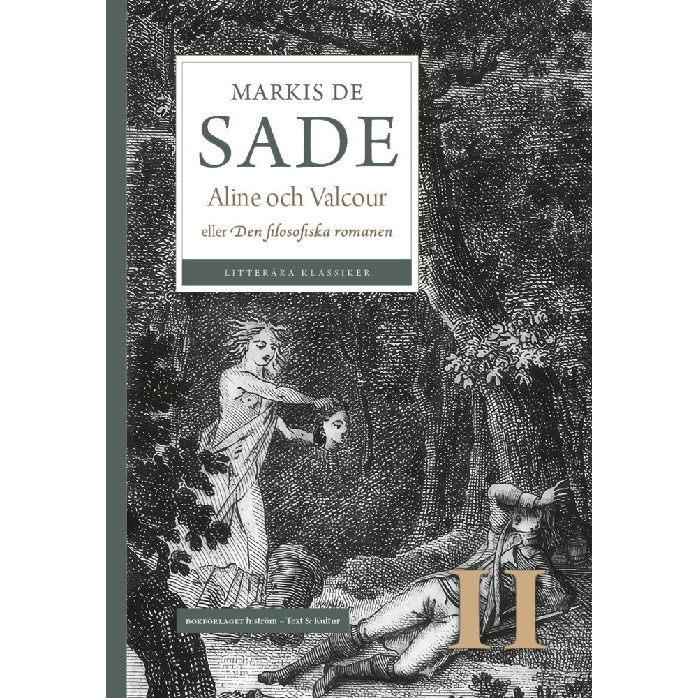 H:ström Text & Kultur Aline och Valcour : eller Den filosofiska romanen. Vol 2 (bok, danskt band)