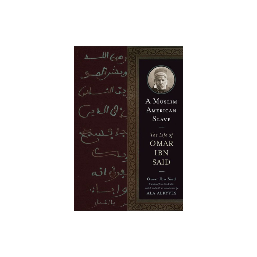 University of Wisconsin Press A Muslim American Slave (häftad, eng)