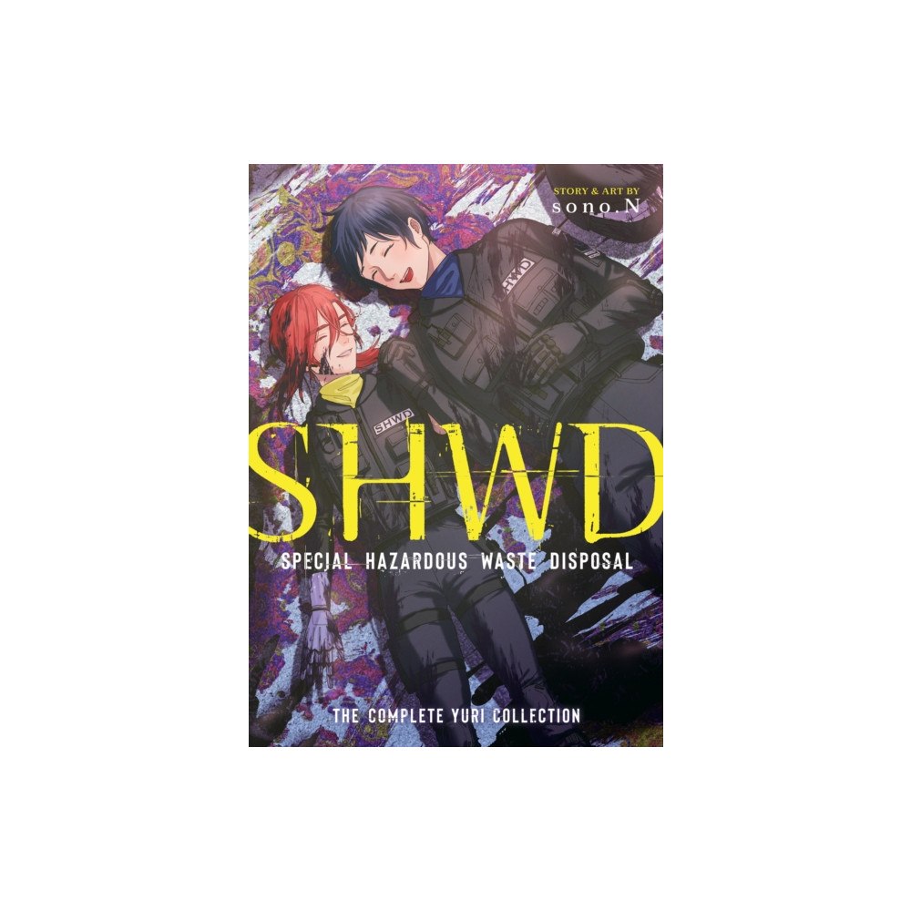 Seven Seas Entertainment, LLC SHWD: The Complete Yuri Collection (häftad, eng)