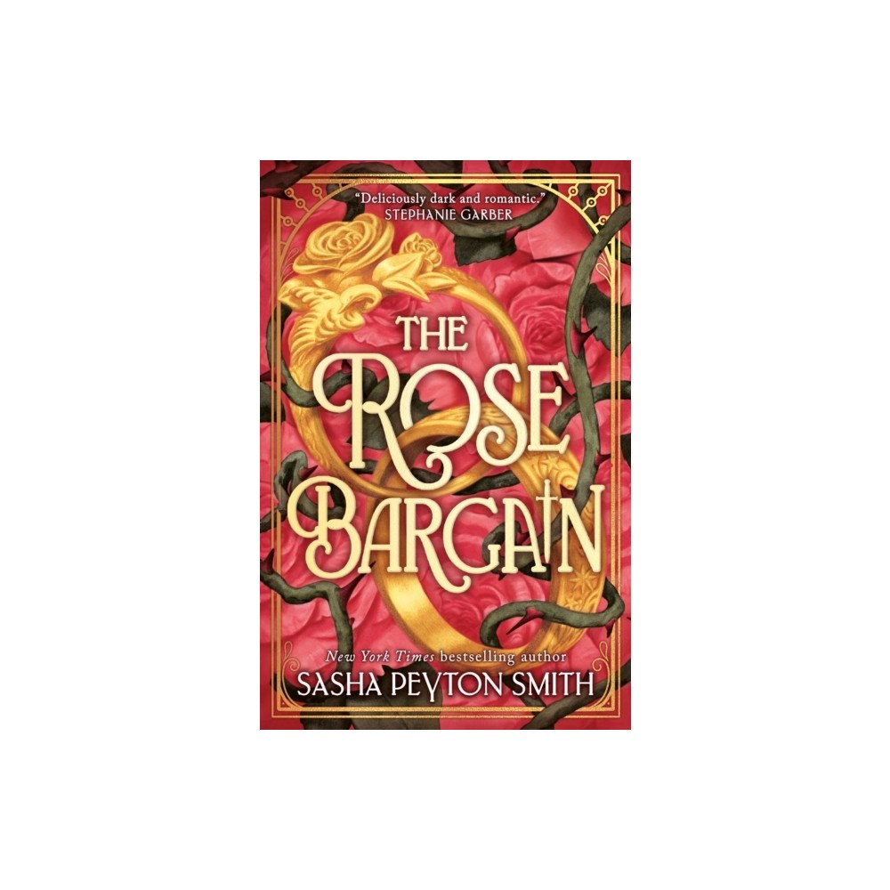 Sasha Peyton Smith The Rose Bargain (häftad, eng)