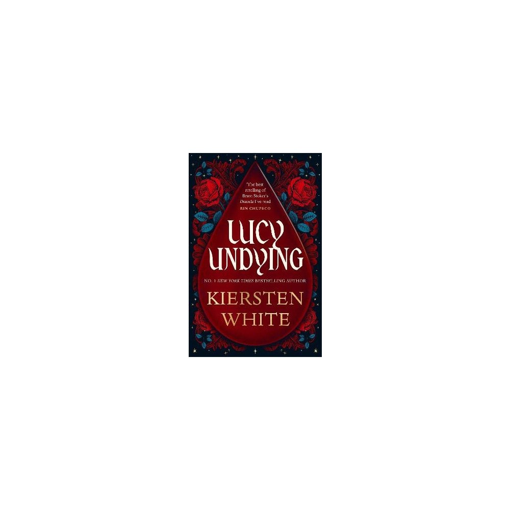 Kiersten White Lucy Undying: A Dracula Novel (pocket, eng)
