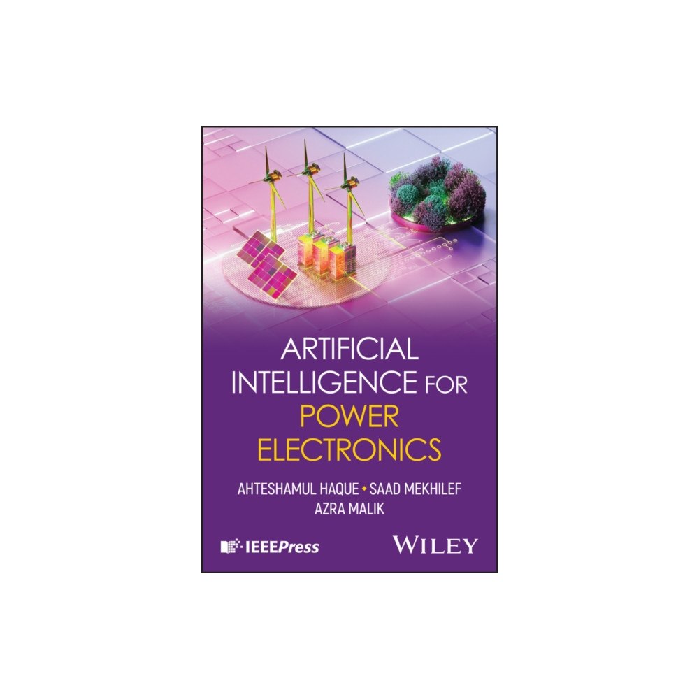 John Wiley & Sons Inc Artificial Intelligence for Power Electronics (inbunden, eng)