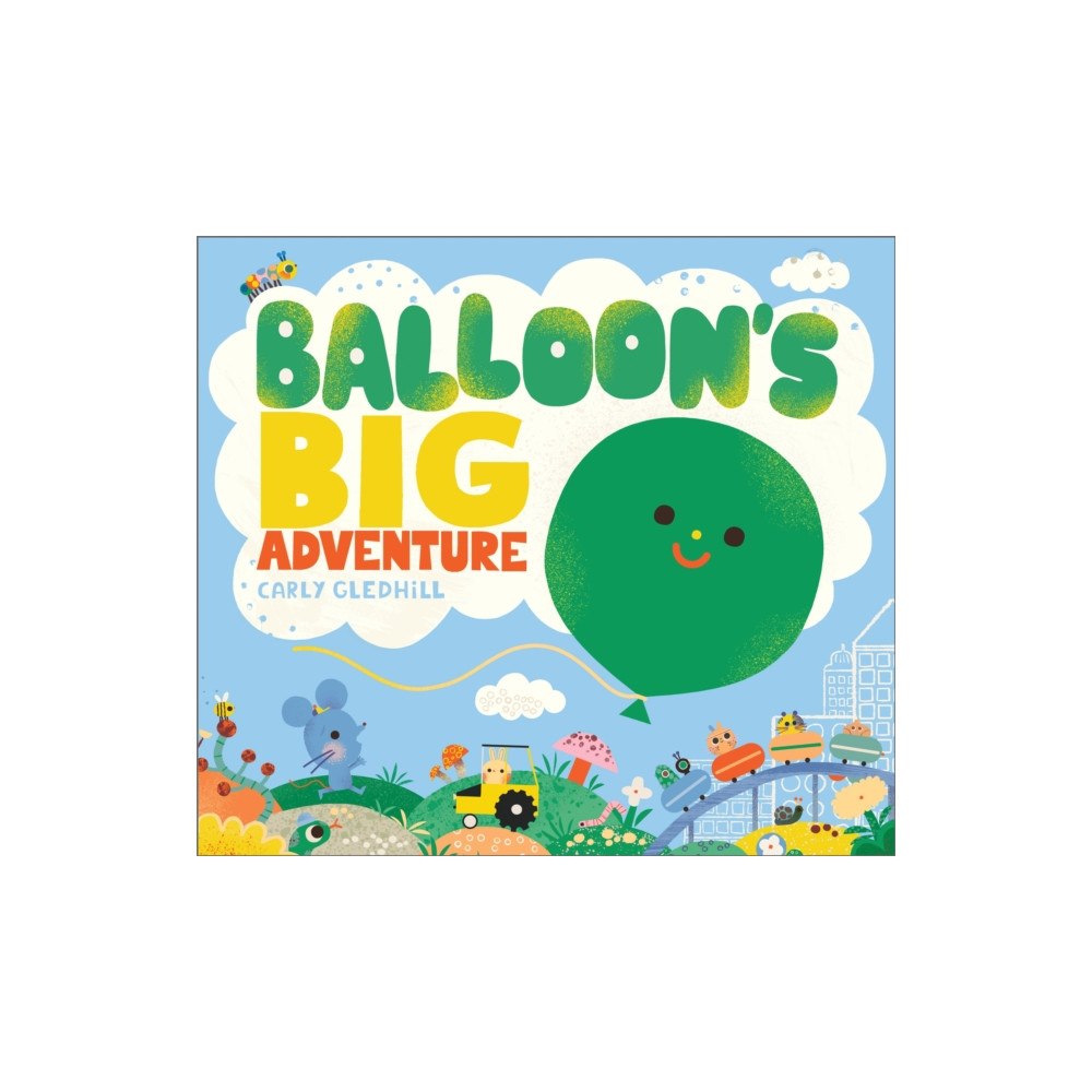 Andersen Press Ltd Balloon's Big Adventure (inbunden, eng)