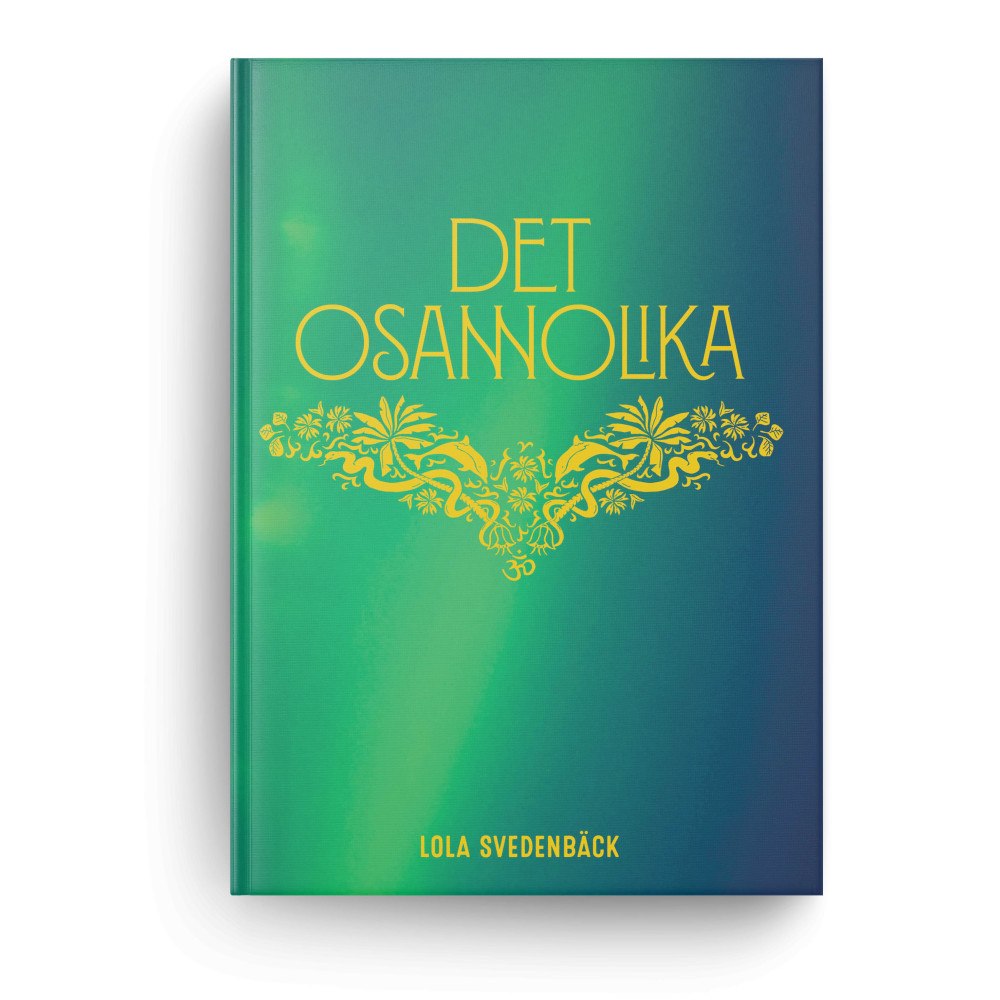 Lola Svedenbäck Det osannolika (bok, kartonnage)