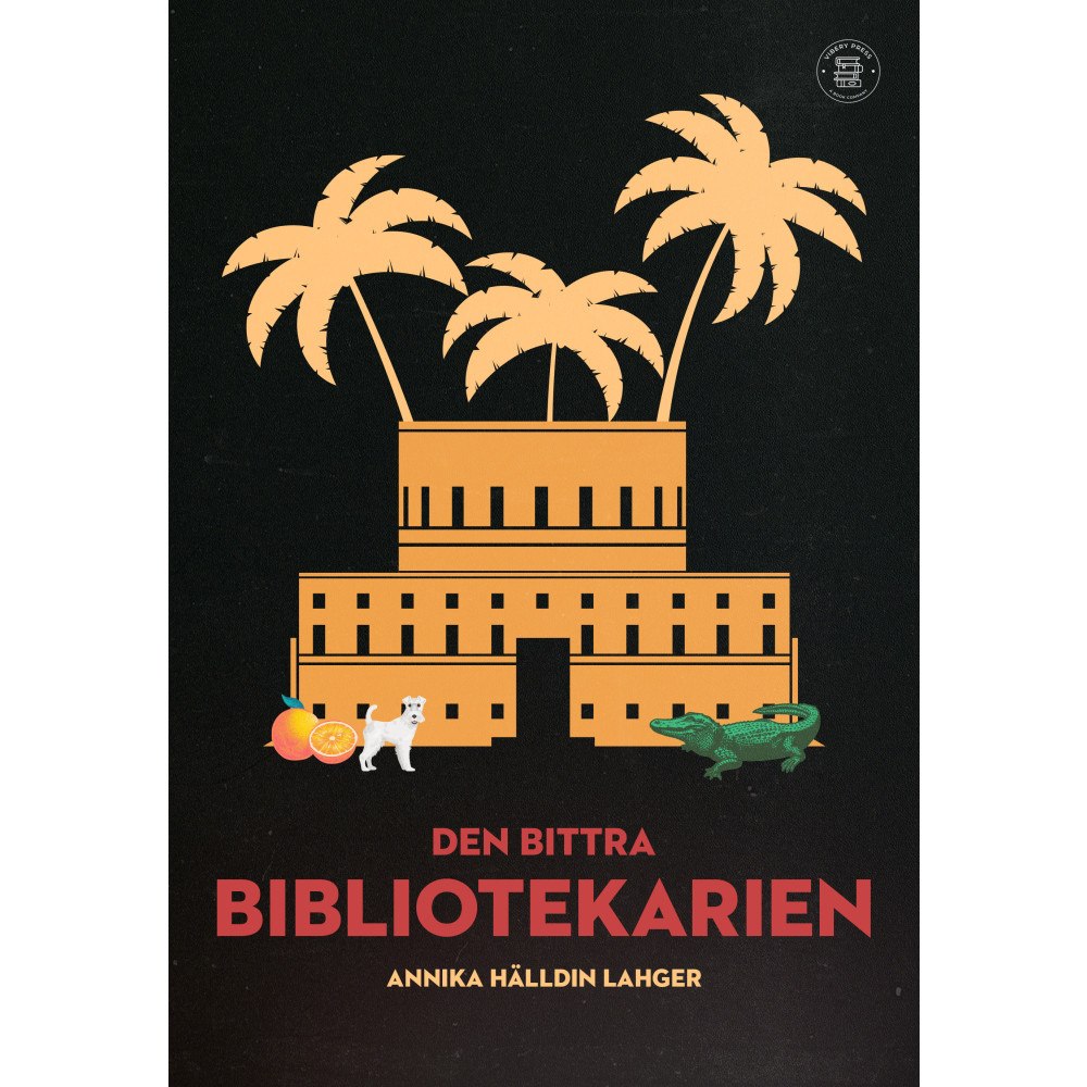 Annika Hälldin Lahger Den bittra bibliotekarien (bok, danskt band)