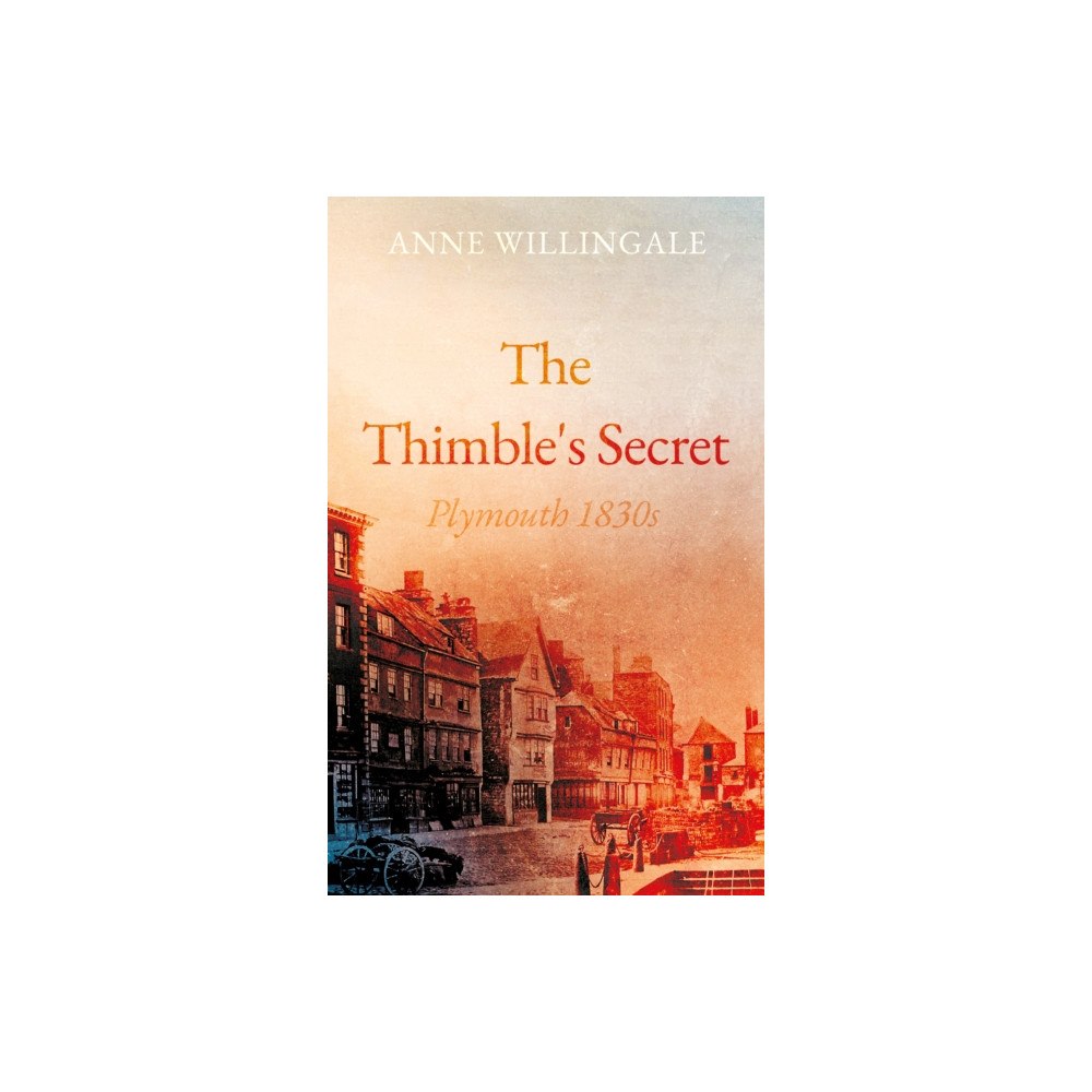 Troubador Publishing The Thimble's Secret (häftad, eng)
