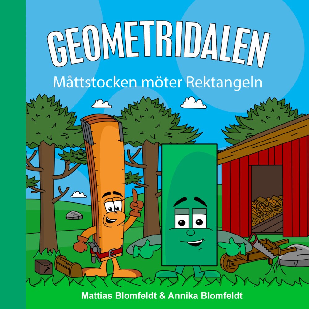 Mattias Blomfeldt Måttstocken möter Rektangeln (inbunden)