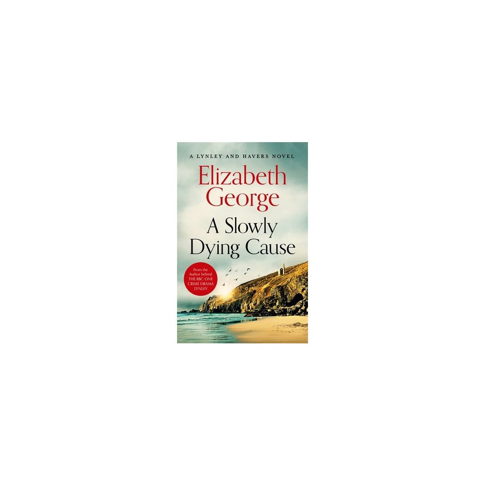 Elizabeth George A Slowly Dying Cause (häftad, eng)