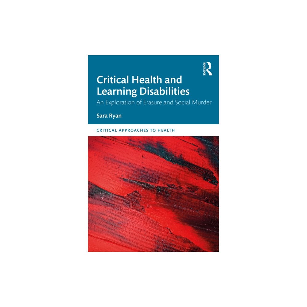 Taylor & francis ltd Critical Health and Learning Disabilities (häftad, eng)