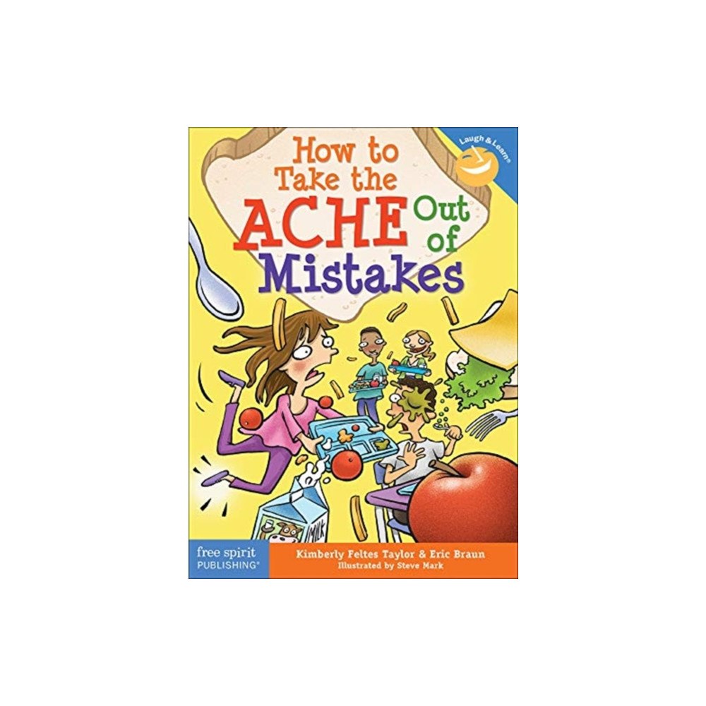 Teacher Created Materials, Inc How to Take the ACHE Out of Mistakes (häftad, eng)