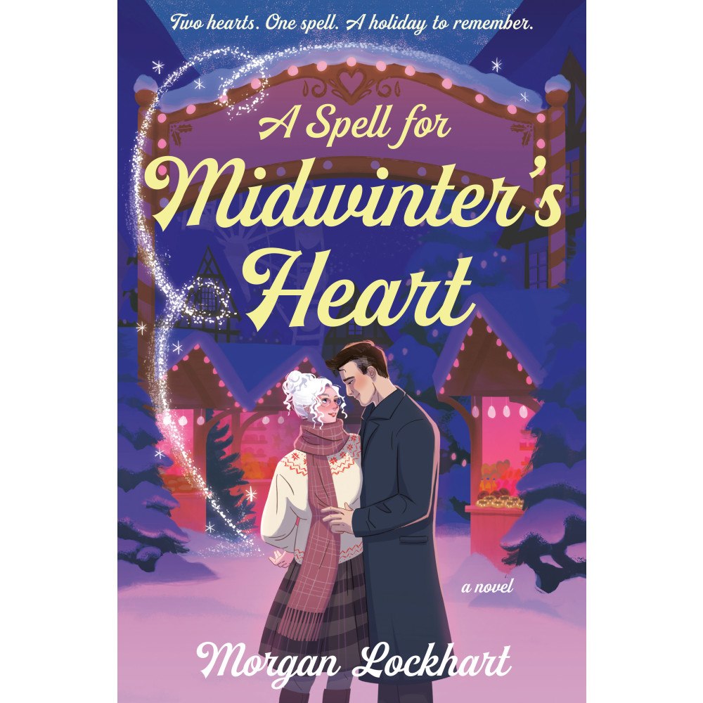 Morgan Lockhart A Spell for Midwinter's Heart: A Novel (häftad, eng)