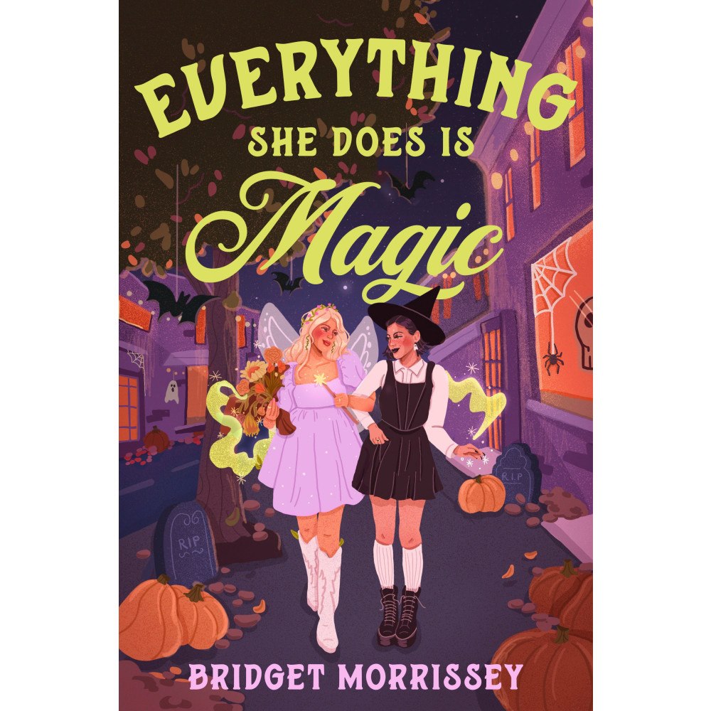 Bridget Morrissey Everything She Does Is Magic (häftad, eng)