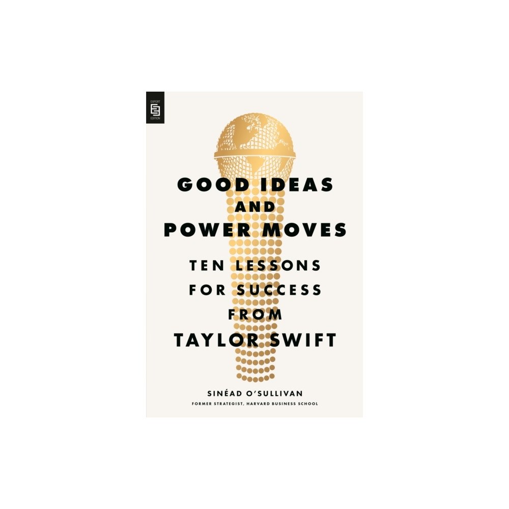 Sinead O'Sullivan Good Ideas and Power Moves (häftad, eng)