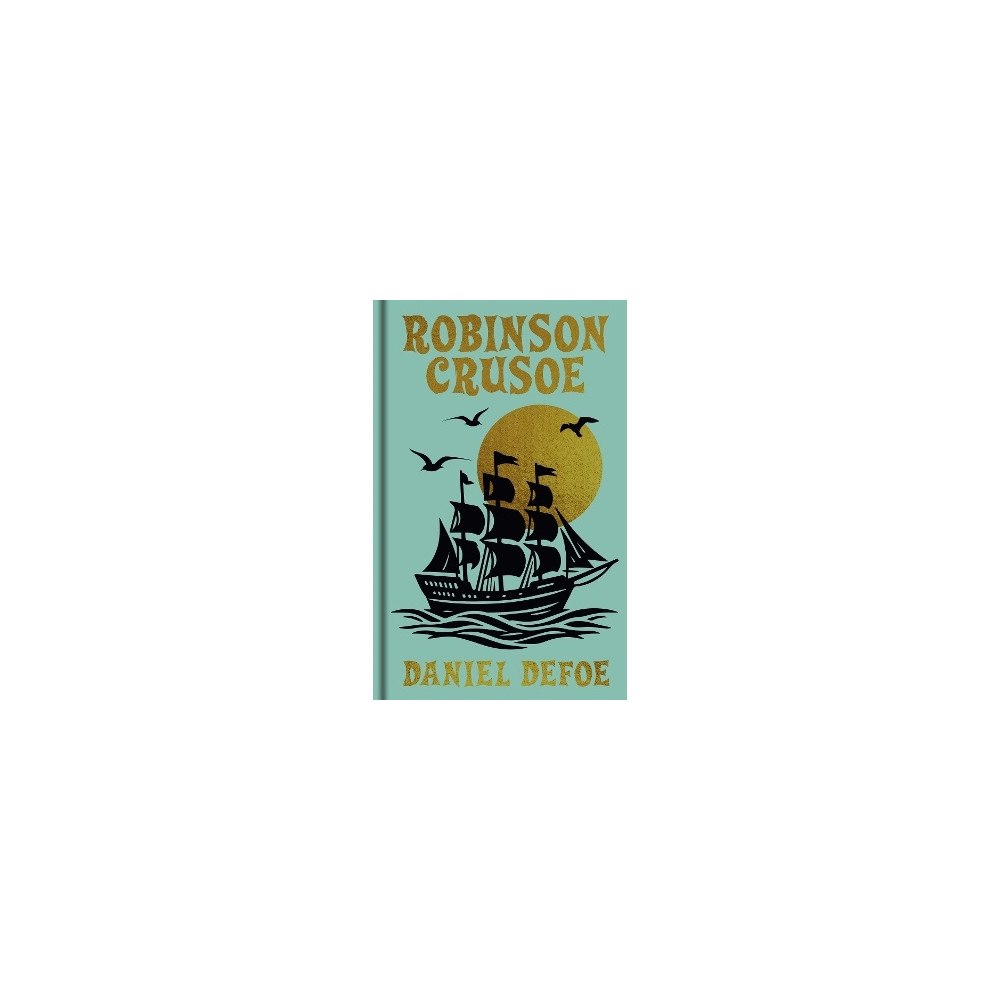 Daniel Defoe Robinson Crusoe: Gilded Pocket Edition (inbunden, eng)