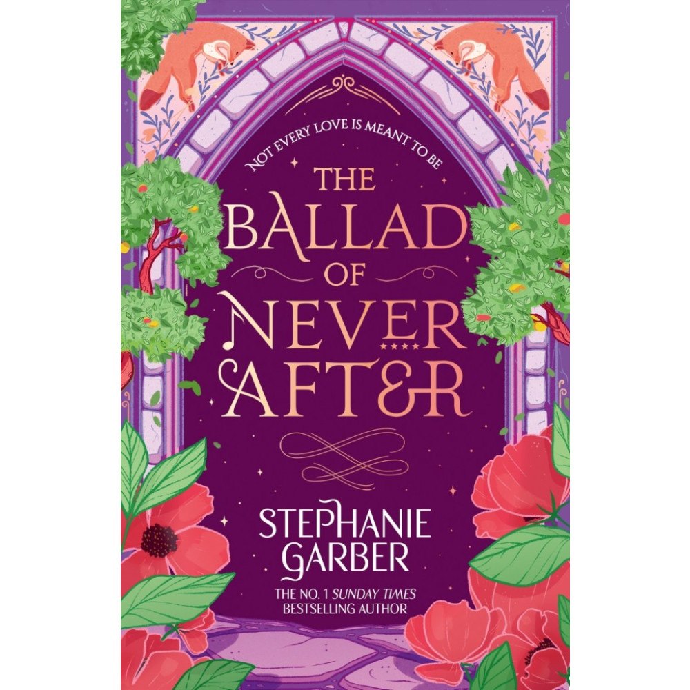 Stephanie Garber The Ballad of Never After (pocket, eng)