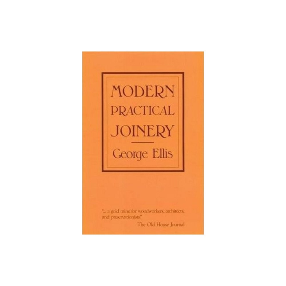 Craven Street Books Modern Practical Joinery (häftad, eng)