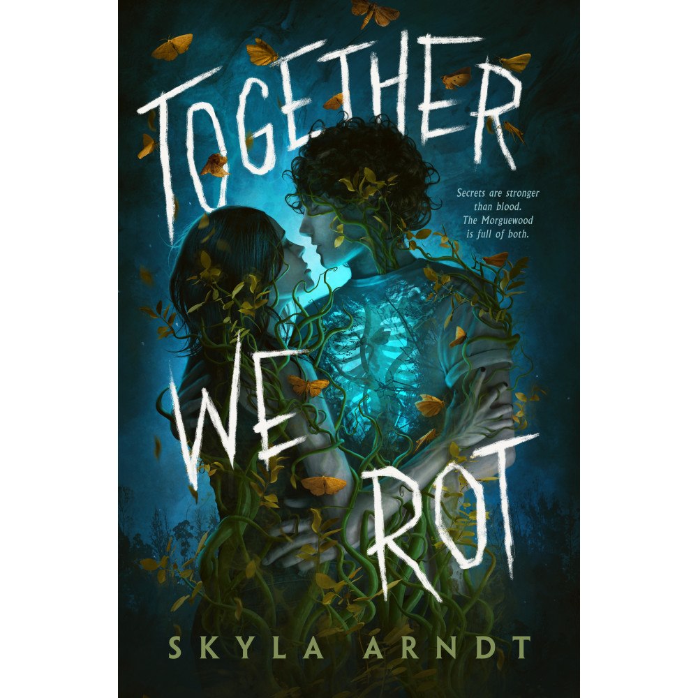 Skyla Arndt Together We Rot (häftad, eng)