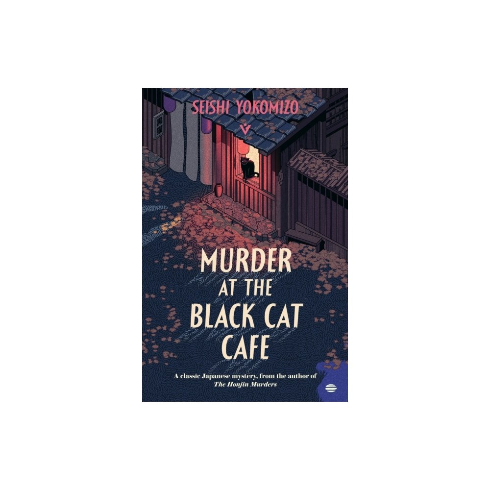 Seishi Yokomizo Murder at the Black Cat Cafe (pocket, eng)