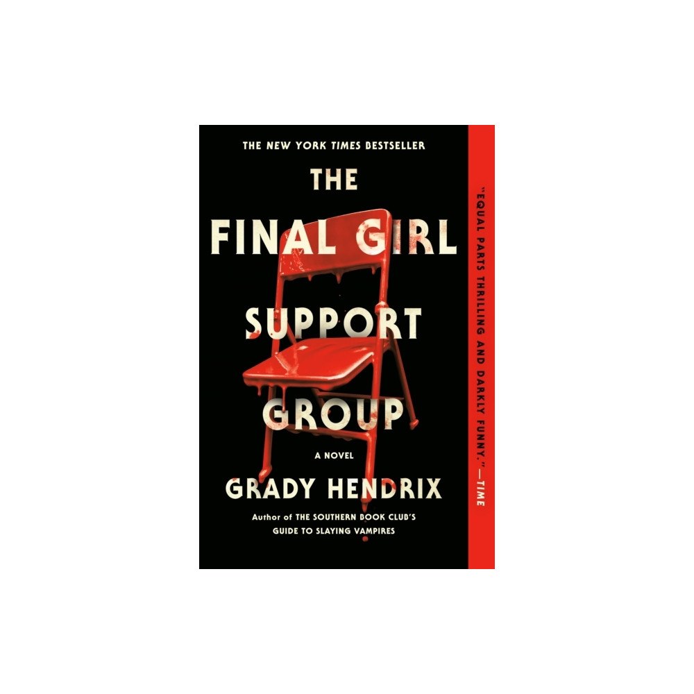 Grady Hendrix The Final Girl Support Group (häftad, eng)