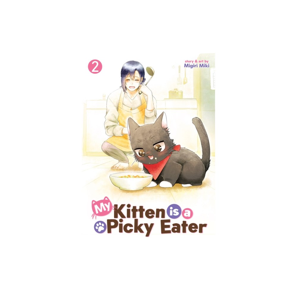 Seven Seas Entertainment, LLC My Kitten is a Picky Eater Vol. 2 (häftad, eng)