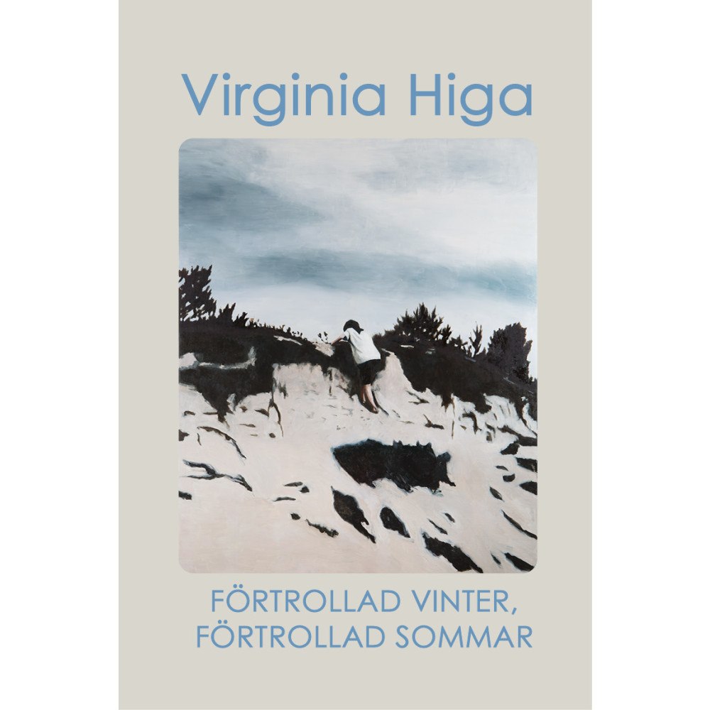 Virgnia Higa Förtrollad vinter, förtrollad sommar (häftad)