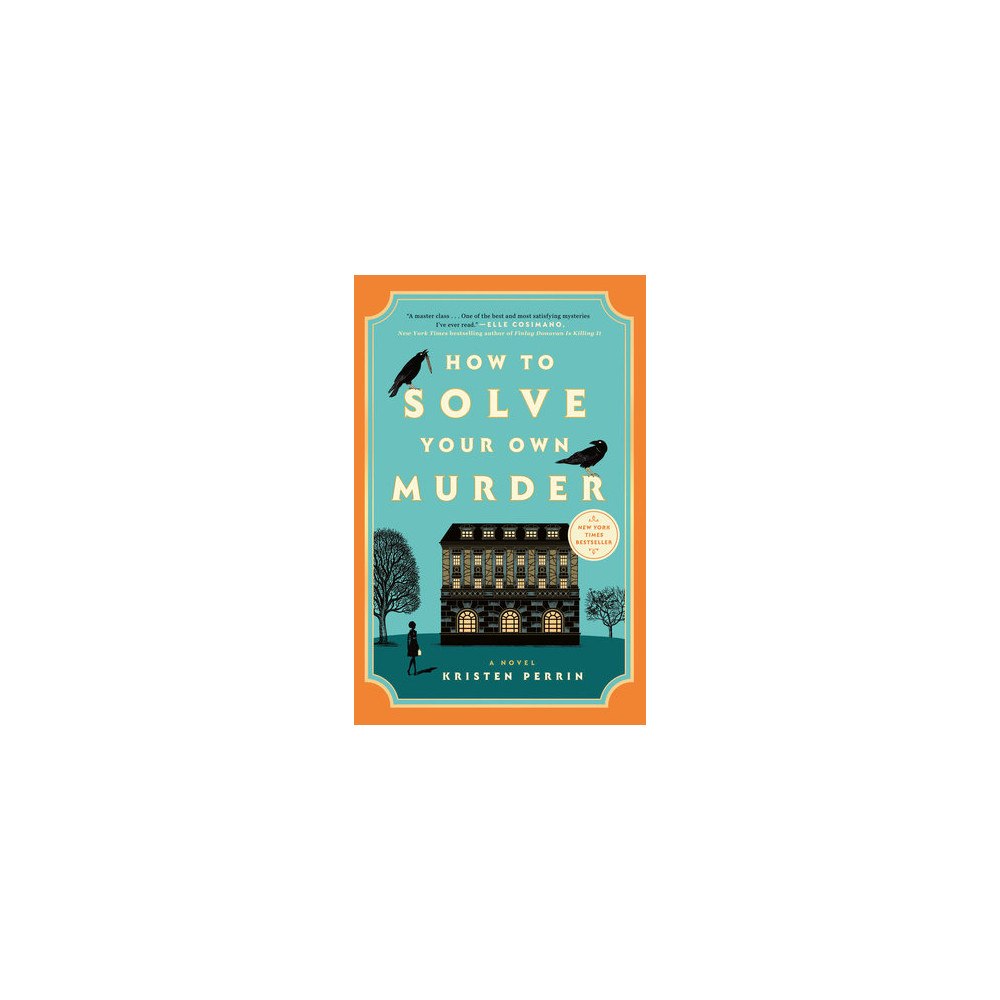Kristen Perrin How to Solve Your Own Murder (pocket, eng)