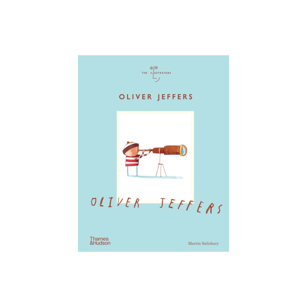 Thames & Hudson Ltd Oliver Jeffers (inbunden, eng)