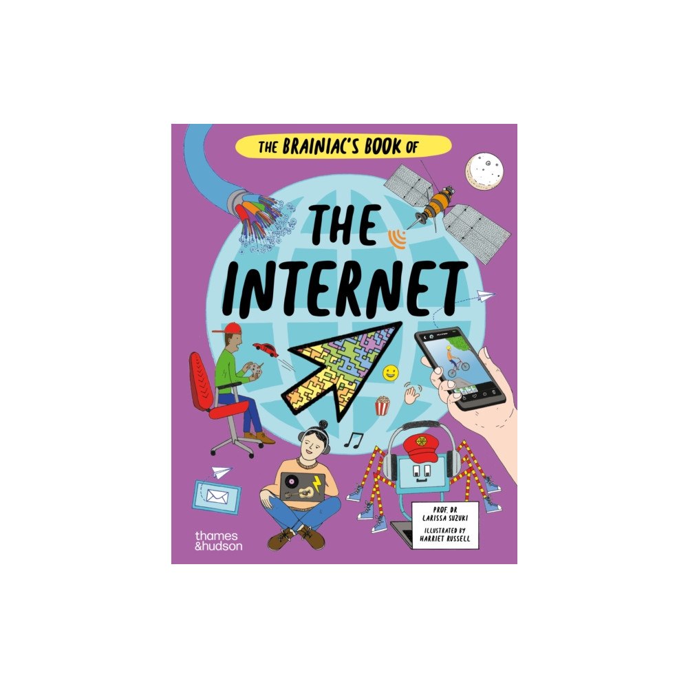 Thames & Hudson Ltd The Brainiac's Book of the Internet (inbunden, eng)