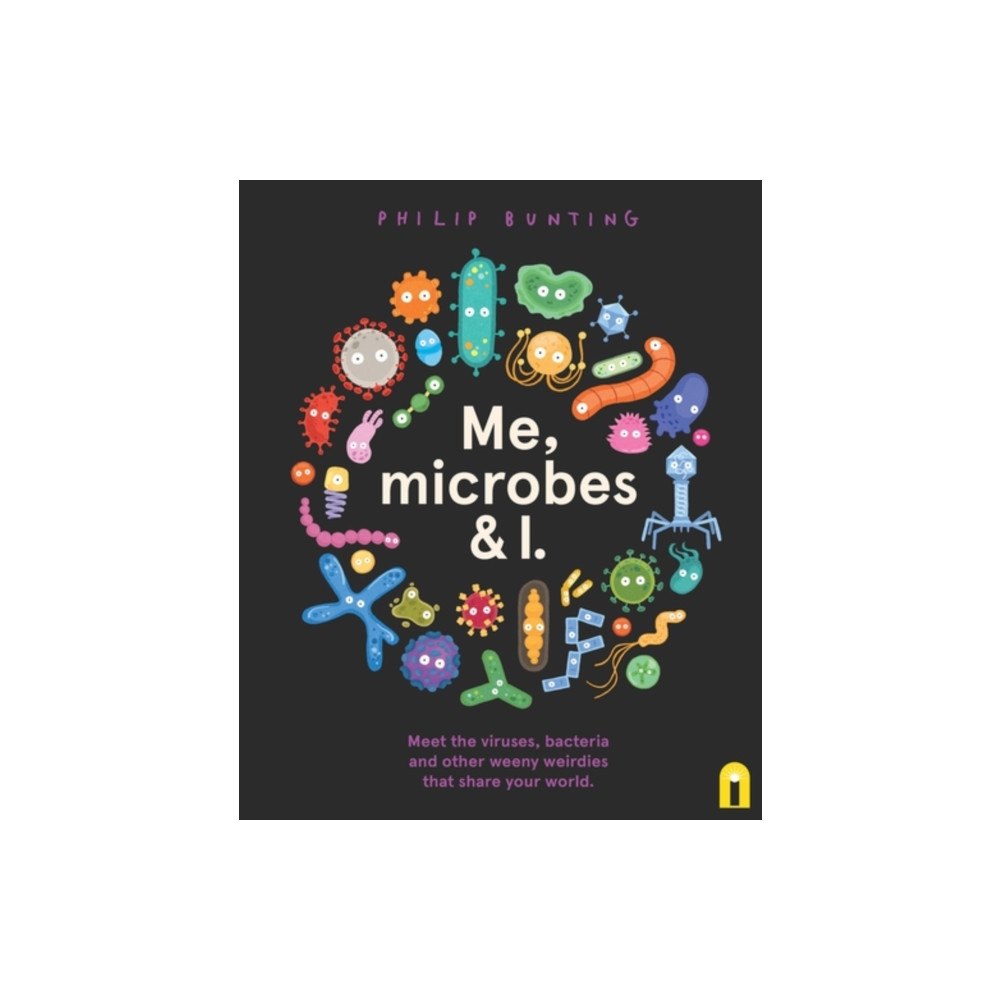 Hardie Grant Children's Publishing Me, Microbes and I (häftad, eng)