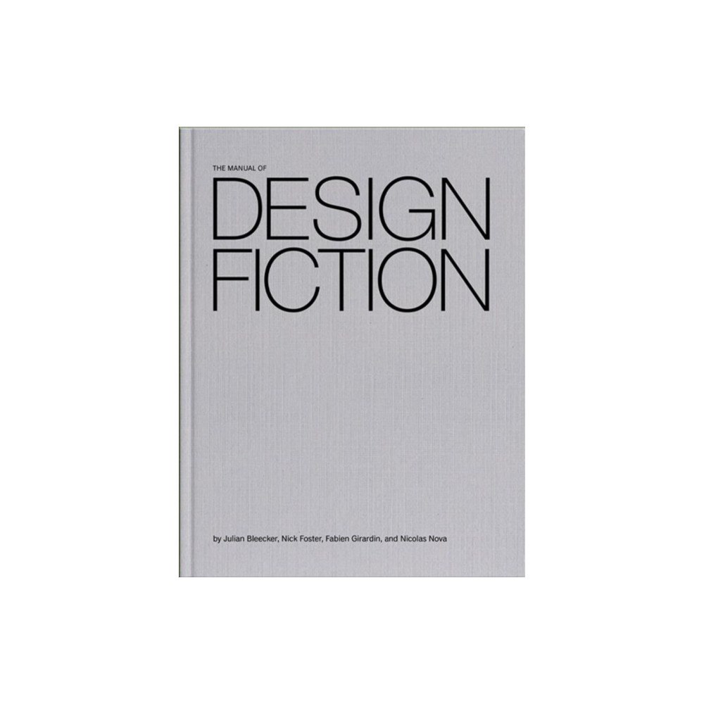 Set Margins' publications The Manual of Design Fiction (häftad, eng)