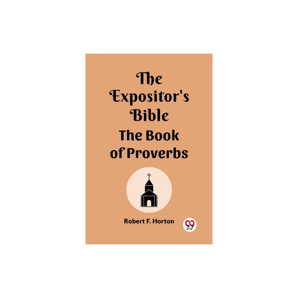 Double 9 Books The Expositor's Bible The Book of Proverbs (häftad, eng)