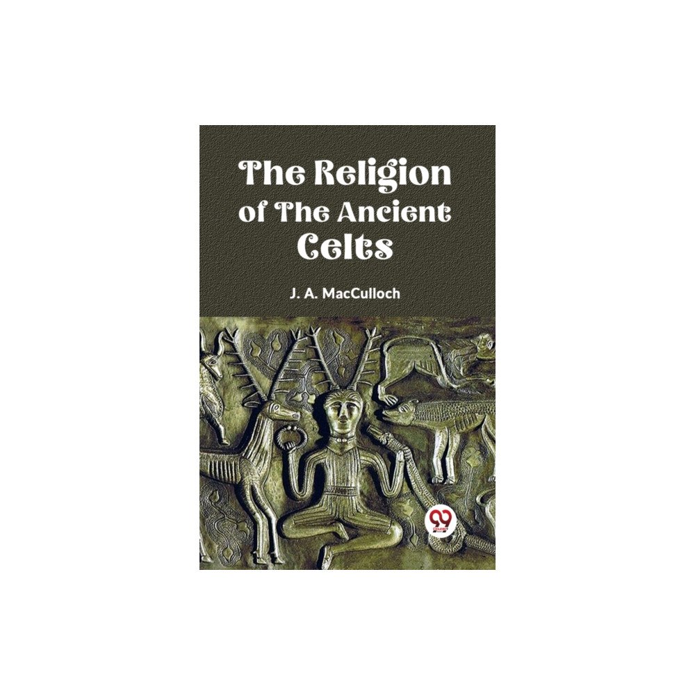 Double 9 Books The Religion of the Ancient Celts (häftad, eng)