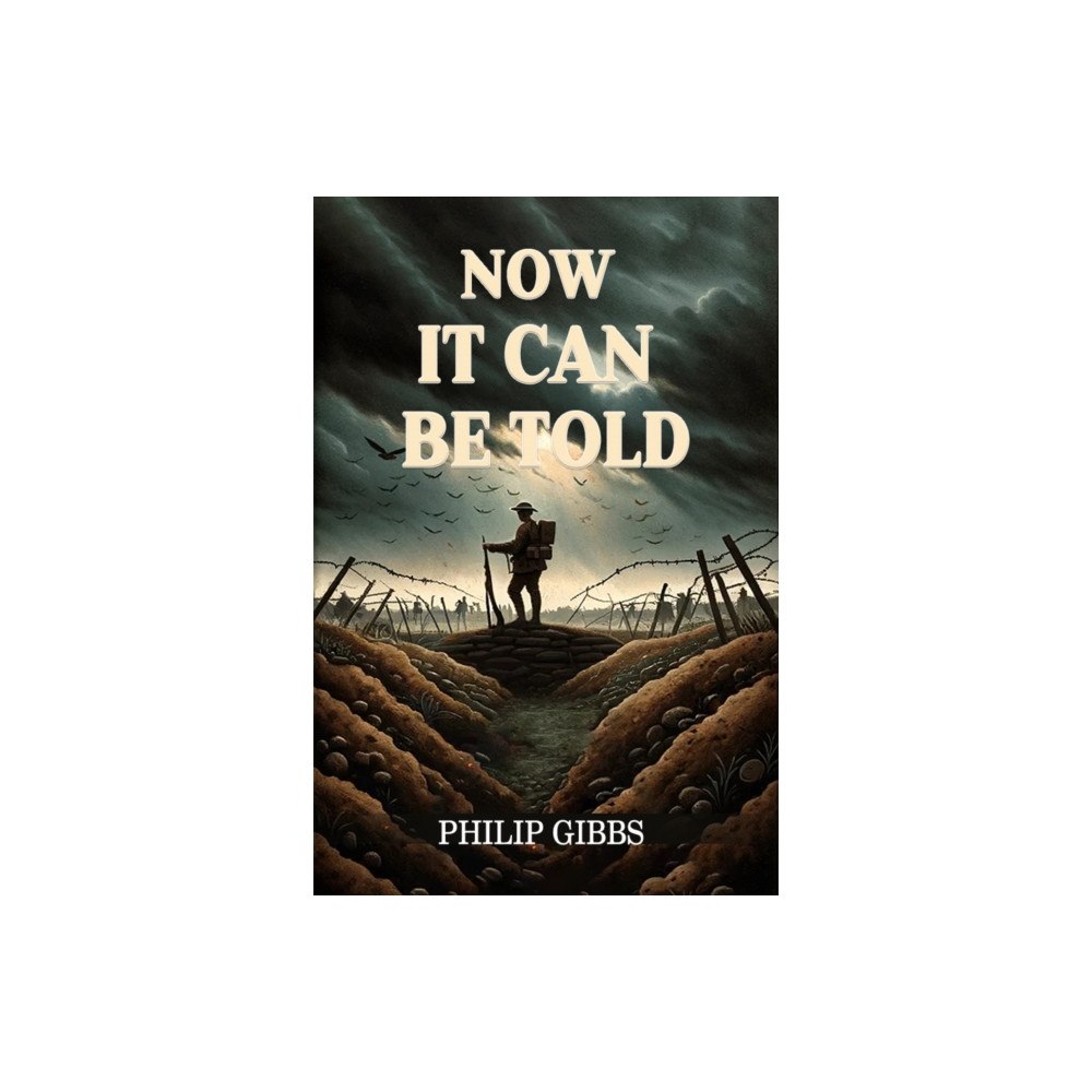 Double 9 Books LLP Now It Can Be Told (Edition2024) (häftad, eng)