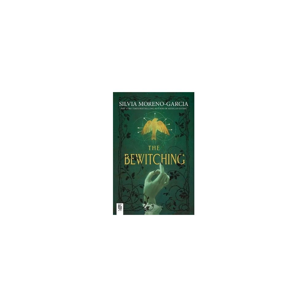 Silvia Moreno-Garcia The Bewitching (häftad, eng)