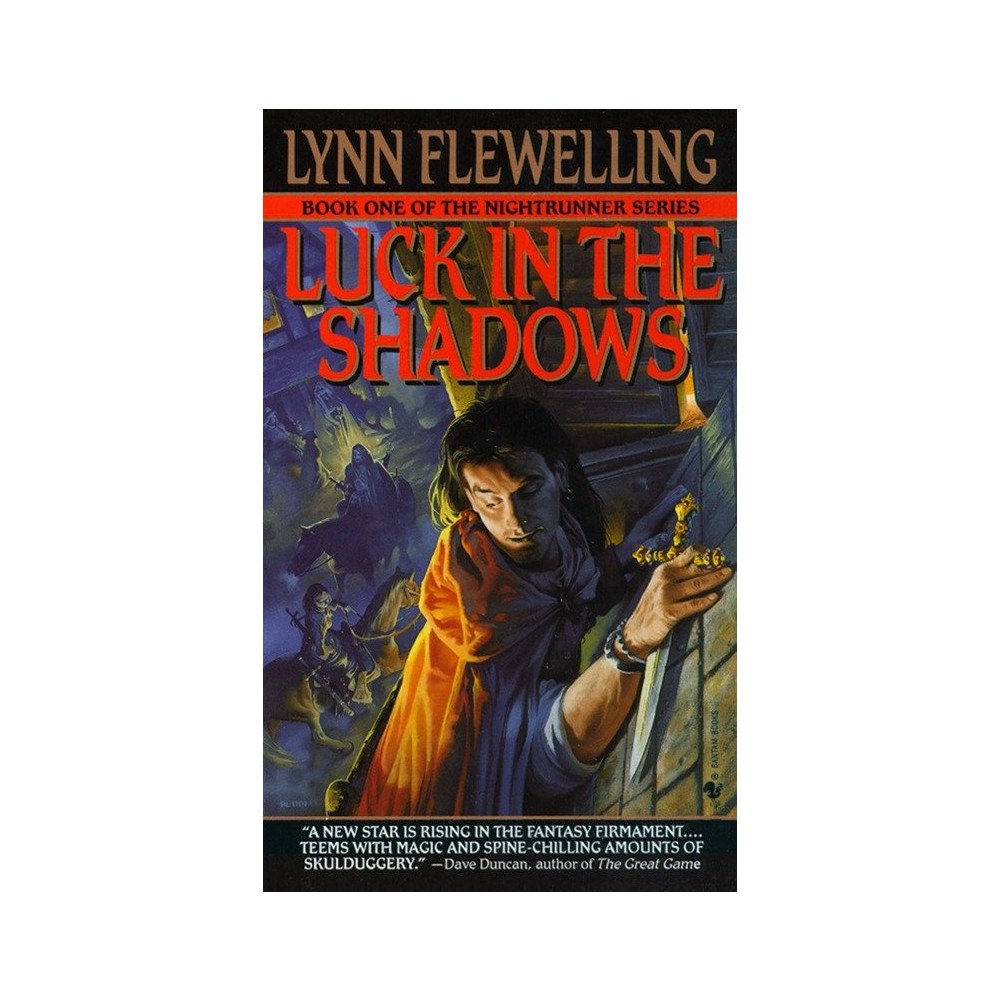 Lynn Flewelling Luck in the Shadows: The Nightrunner Series, Book I (pocket, eng)