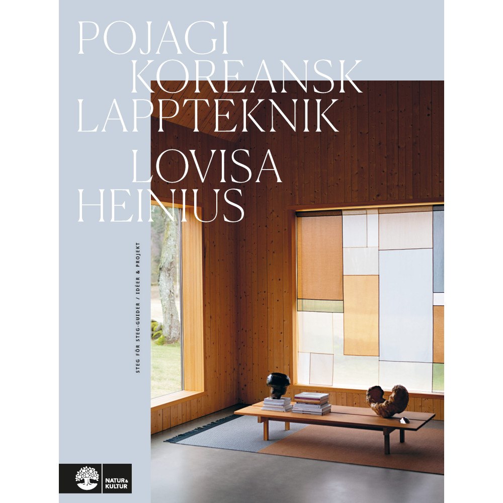 Lovisa Heinius Pojagi : Koreansk lappteknik (inbunden)